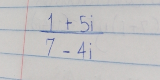  (1+5i)/7-4i 