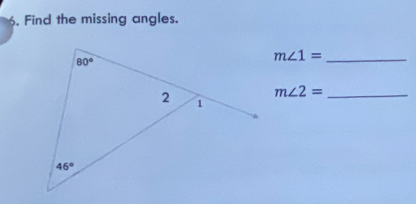 Find the missing angles.
m∠ 1= _
m∠ 2= _