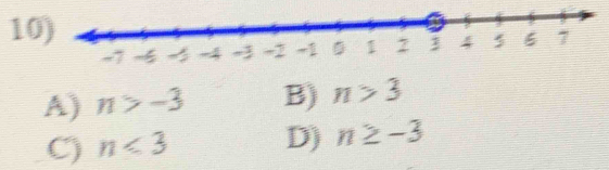 1
A) n>-3 B) n>3
C) n<3</tex>
D) n≥ -3