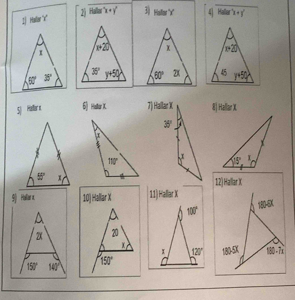 Hallar “x” 2j Hallar 'x+y'' 3 Hallar 'x" 4) Hallar^xx+y^n

5) Hallar x.
6] Hallar X. 7) Hallar X8) Hallar X
35°
12) Hallar X
9) Hallar x. 10) Hallar X
11) Hallar X