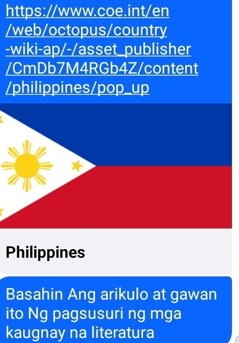 web/octopus/country 
-wiki-ap/-/asset_publisher 
/CmDb7M4RGb4Z/content 
/philippines/pop_up 
Philippines 
Basahin Ang arikulo at gawan 
ito Ng pagsusuri ng mga 
kaugnay na literatura