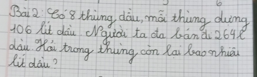 (808 thing dàu, má thing duing
106 Rit dāu (quài ta da bándi2648 
dàu Zái trong thing còn lai Zao onhiāi 
lit dau?