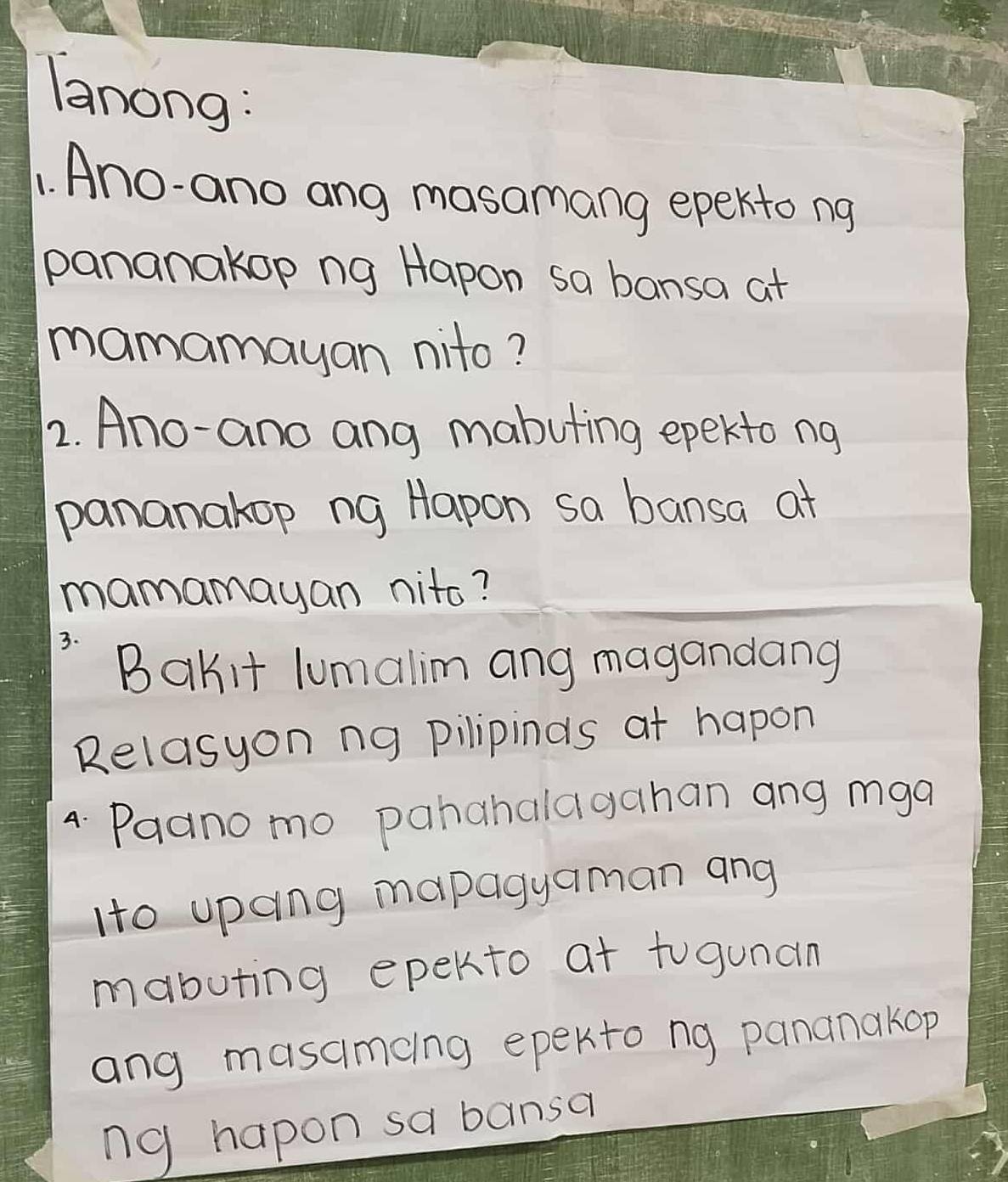 Solved: lanong: 1. Ano- ano ang masamang epektong pananakop ng Hapon sa ...