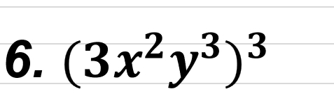 (3x^2y^3)^3