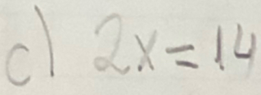 cl 2x=14