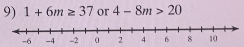 1+6m≥ 37 or 4-8m>20