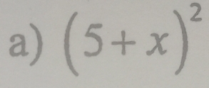 (5+x)^2