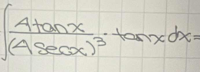 ∈t frac 4tan x(4sec x)^3+anxdx=