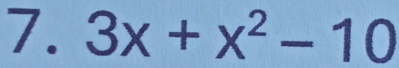 3x+x^2-10