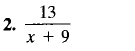  13/x+9 