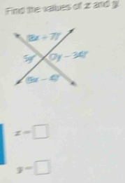 Find the vales of 2and g
z=□
y=□