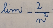 limlimits - 2/n^2 