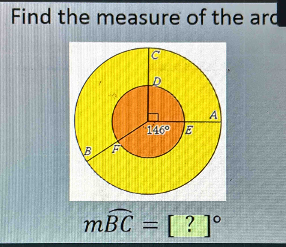 Find the measure of the ard
moverline BC=[?]^circ 