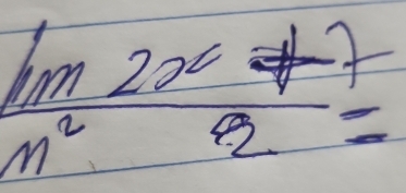 limlimits _n^2 (2x-1)/2 =