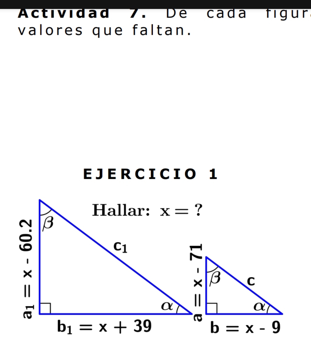 Actividad 7. De cada figur
valores que faltan.
EJE RCICIO 1