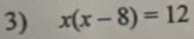 x(x-8)=12