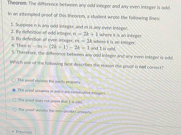 Solved: Theorem: The difference between any odd integer and any even ...