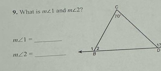 What is m∠ 1 and 
_ m∠ 1=
_ m∠ 2=