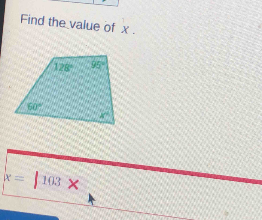 Find the value of x .
x=|103x