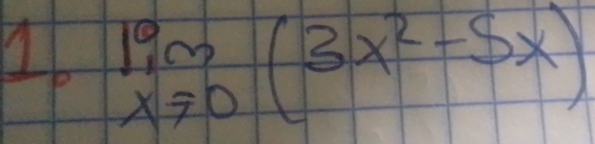 limlimits _xto 0(3x^2-5x)