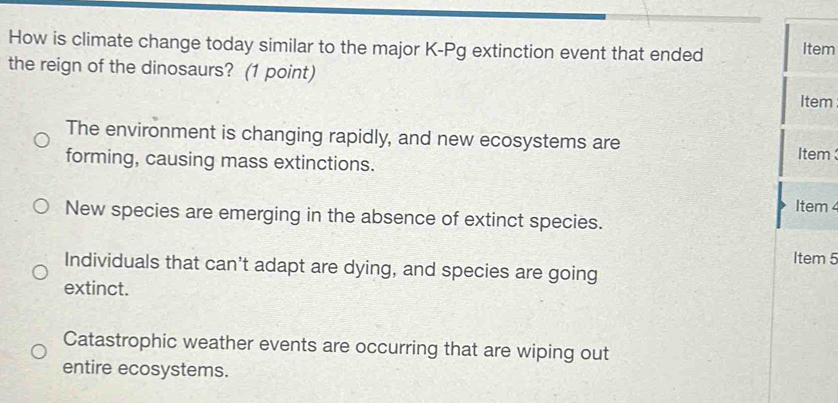 Solved: How is climate change today similar to the major K-Pg ...