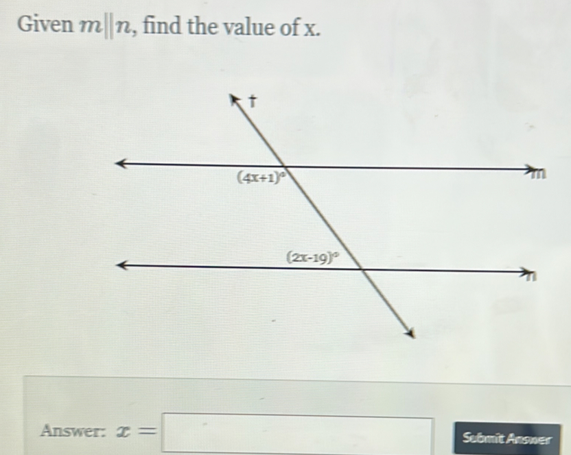 Given m||n , find the value of x.
Answer: x=□ Submit Anower