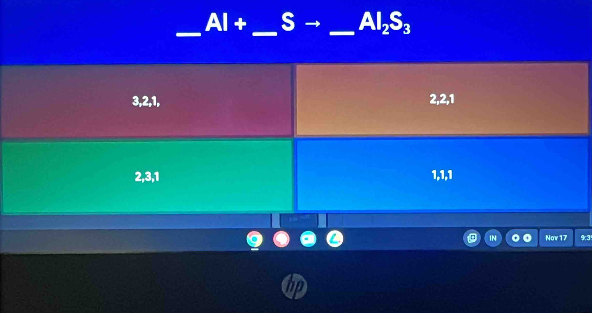 AI+ S 
_ 
_ Al_2S_3
IN Nov 17 9:3