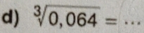 sqrt[3](0,064)= _