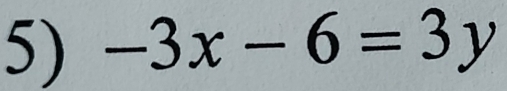 -3x-6=3y