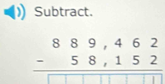 Subtract. 
° ; :: 1; ;