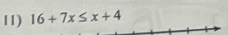 16+7x≤ x+4