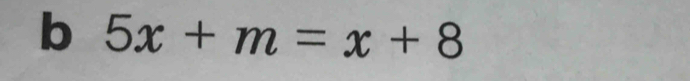 5x+m=x+8