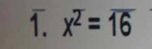 x^(overline ^16)