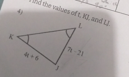 Ind the values of t, KJ, and LJ