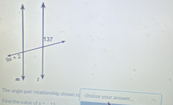 choose your answer.
Find the value of x=15