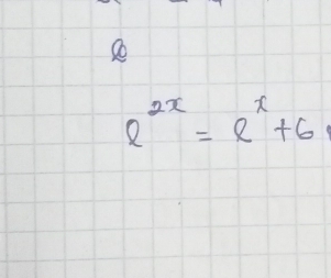 e^(2x)=e^x+6