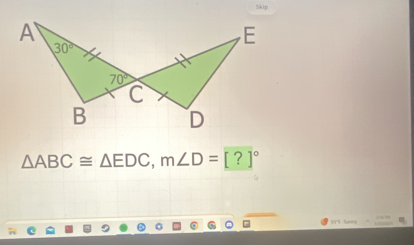 Skip
△ ABC≌ △ EDC,m∠ D=[?]^circ 
2341
91°F Sunny