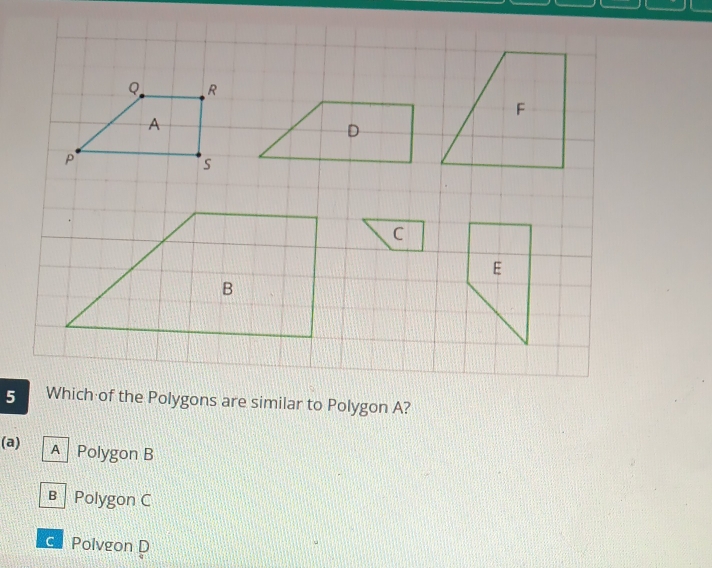 A Polygon B
B Polygon C
C Polvgon D