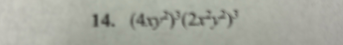 (4xy^2)^3(2x^2y^2)^3