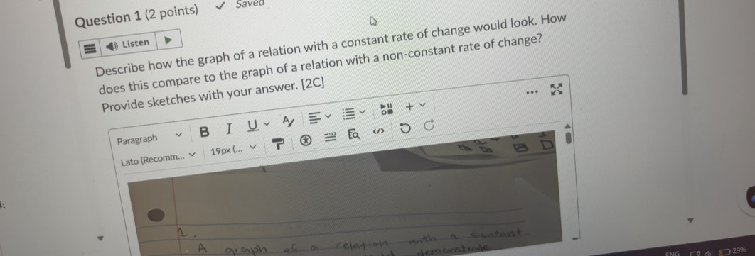 Solved: Saved Describe how the graph of a relation with a constant rate ...