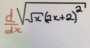  d/dx sqrt(sqrt x)(2x+2)^2