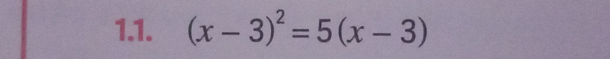 (x-3)^2=5(x-3)