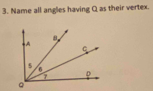 Name all angles having Q as their vertex.