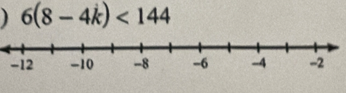 ) 6(8-4k)<144</tex>