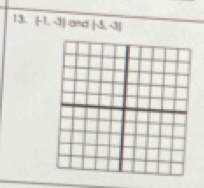 (-1,-3] and (-5,-3)