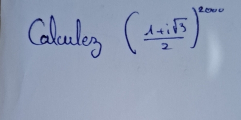 Colcules ( (1+isqrt(3))/2 )^2000