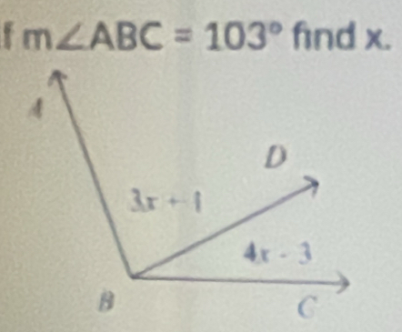 m∠ ABC=103° in 10 downarrow