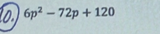 10 6p^2-72p+120