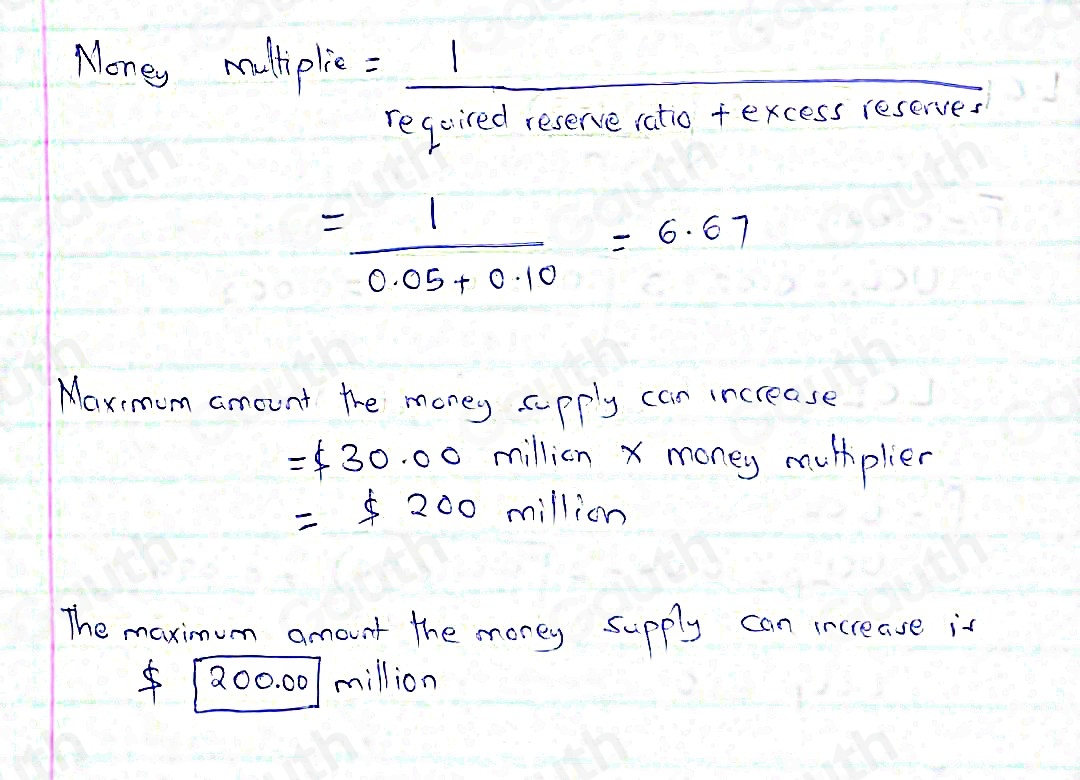 Money mulliplic =_ 1 
reqeired reserve ratio f excess reserves
= 1/0.05+0.10 =6.67
Maxmum amount the money cpply can increase
=$ 30.00 million x money muplier
=$ 200 million
The maximum amount the morey supply can increase is
200. 007 million