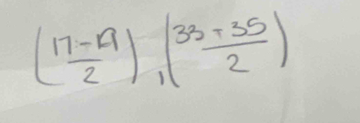 ( (17-4)/2 )_1( (33+35)/2 )